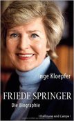 FRIEDE SPRINGER von Inge Kloepfer