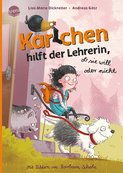 KARLCHEN HILFT DER LEHRERIN; OB SIE WILL ODER NICHT von 
