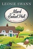 MORD IN SUNSET HALL von Leonie Swann