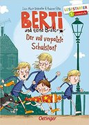 BERTI UND SEINE BRÜDER - DER VOLL VERPATZTE SCHULSTART