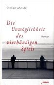 DIE UNMÖGLICHKEIT DES VIERHÄNDIGEN SPIELS von 