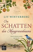 IM SCHATTEN DES MANGROVENBAUMS von Liv Winterberg
