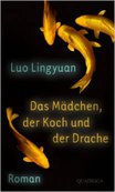 DAS MÄDCHEN, DER KOCH UND DER DRACHE von 