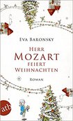 HERR MOZART FEIERT WEIHNACHTEN von 