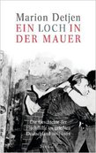 EIN LOCH IN DER MAUER von 
