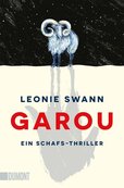 GAROU. EIN SCHAFS-THRILLER von 