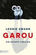 GAROU. EIN SCHAFS-THRILLER