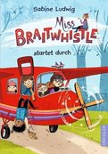 MISS BRAITWHISTLE STARTET DURCH von 