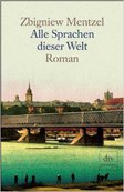 Zbigniew Mentzel ALLE SPRACHEN DIESER WELT von 